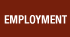 Employment